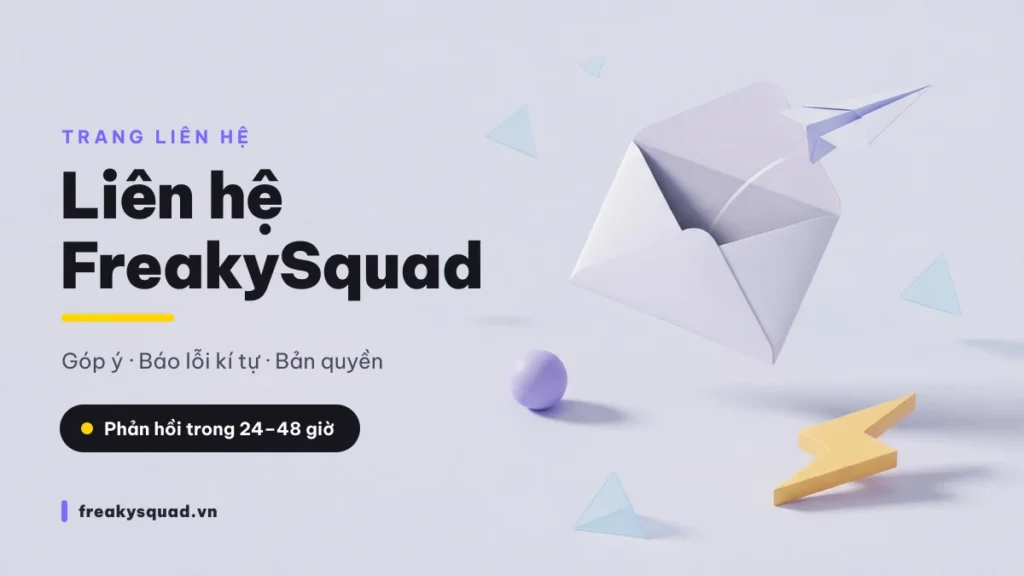 Liên hệ FreakySquad để báo lỗi kí tự đặc biệt Free Fire